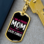 A Proud Mom of a Cute Child White Keychain Stainless Steel or 18k Gold Dog Tag Keyring-Express Your Love Gifts