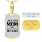 A Proud Mom TranspArent Keychain Stainless Steel or 18k Gold Dog Tag Keyring-Express Your Love Gifts