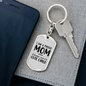 A Proud Mom TranspArent Keychain Stainless Steel or 18k Gold Dog Tag Keyring-Express Your Love Gifts