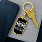A Proud Mom White Keychain Stainless Steel or 18k Gold Dog Tag Keyring-Express Your Love Gifts