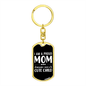 A Proud Mom White Keychain Stainless Steel or 18k Gold Dog Tag Keyring-Express Your Love Gifts