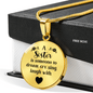 A Sister Is Someone To Dream Necklace Circle Pendant Stainless Steel or 18k Gold 18-22-Express Your Love Gifts