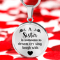 A Sister Is Someone To Dream Necklace Circle Pendant Stainless Steel or 18k Gold 18-22-Express Your Love Gifts