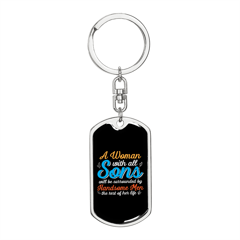 A Woman With All Sons Mom Keychain Stainless Steel or 18k Gold Dog Tag Keyring-Express Your Love Gifts