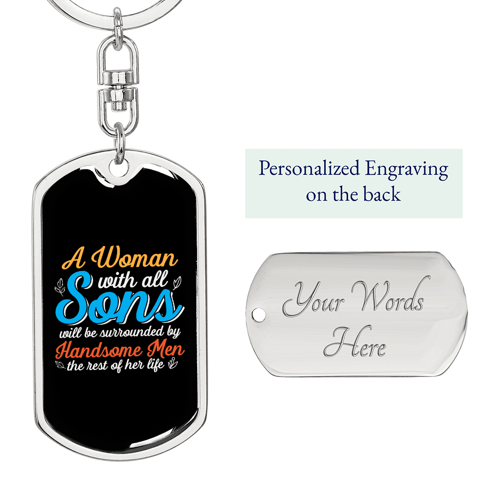 A Woman With All Sons Mom Keychain Stainless Steel or 18k Gold Dog Tag Keyring-Express Your Love Gifts