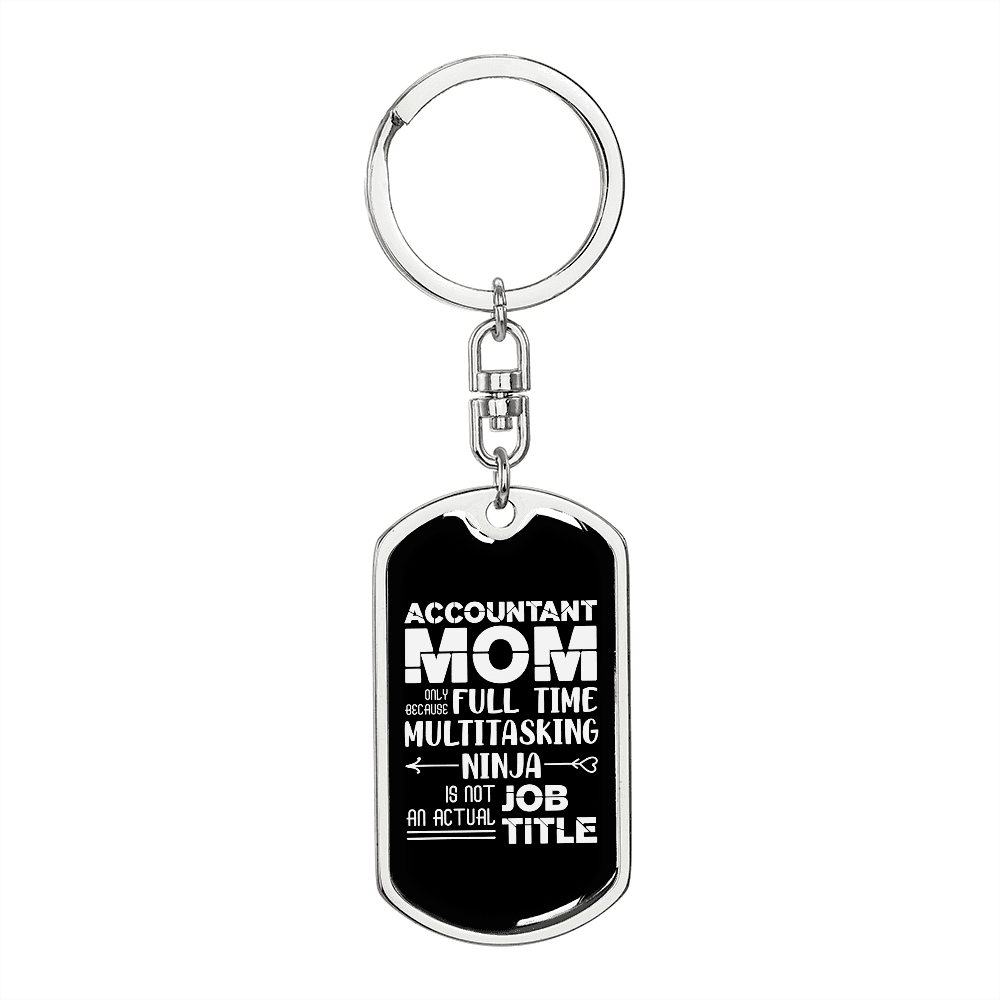 Accountant Mom Keychain Stainless Steel or 18k Gold Dog Tag Keyring-Express Your Love Gifts
