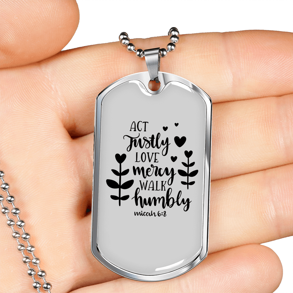Act Justly Love Mercy Micah 6:8 Necklace Stainless Steel or 18k Gold Dog Tag 24" Chain-Express Your Love Gifts