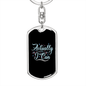 Actually I Can Mom Keychain Stainless Steel or 18k Gold Dog Tag Keyring-Express Your Love Gifts
