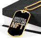 Addicted to Coffee and NFT Crypto Necklace Stainless Steel or 18k Gold Dog Tag 24" Chain-Express Your Love Gifts