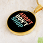 Adopt Don't Shop Cat Circle Necklace Stainless Steel or 18k Gold 18-22"-Express Your Love Gifts
