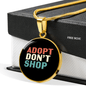 Adopt Don't Shop Cat Circle Necklace Stainless Steel or 18k Gold 18-22"-Express Your Love Gifts