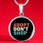 Adopt Don't Shop Cat Circle Necklace Stainless Steel or 18k Gold 18-22"-Express Your Love Gifts