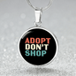 Adopt Don't Shop Cat Circle Necklace Stainless Steel or 18k Gold 18-22"-Express Your Love Gifts