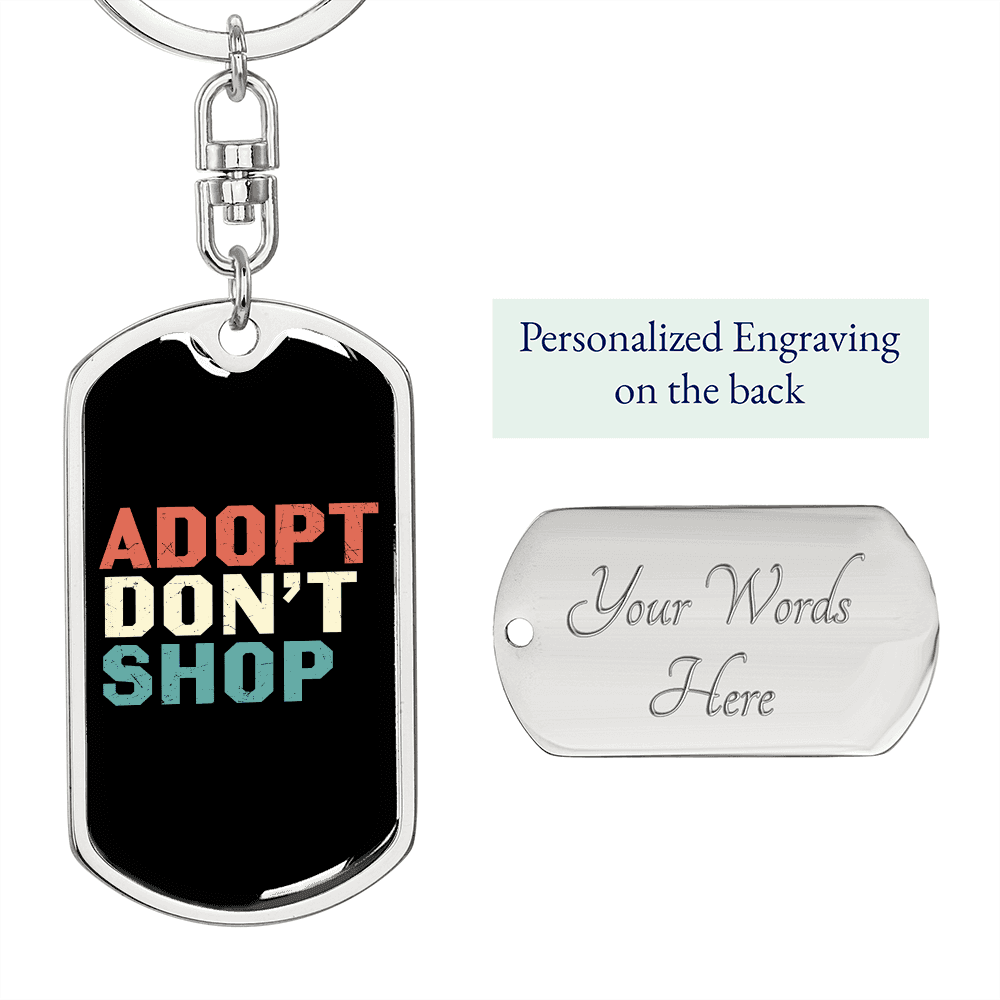 Adopt Don't Shop Cat Keychain Stainless Steel or 18k Gold Dog Tag Keyring-Express Your Love Gifts
