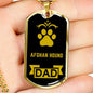 Afghan Hound Dad Dog Tag Stainless Steel or 18k Gold 24" Chain-Express Your Love Gifts