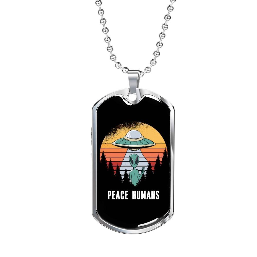 Alien UFO Fan Gift Alien Peace Human Necklace Stainless Steel or 18k Gold Dog Tag 24" Chain-Express Your Love Gifts
