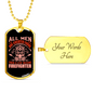 All Are Created Equal Firefighter Gift Stainless Steel or 18k Gold Dog Tag 24" Chain-Express Your Love Gifts