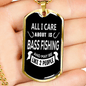 All I Care Fishing Necklace Stainless Steel or 18k Gold Dog Tag 24" Chain-Express Your Love Gifts