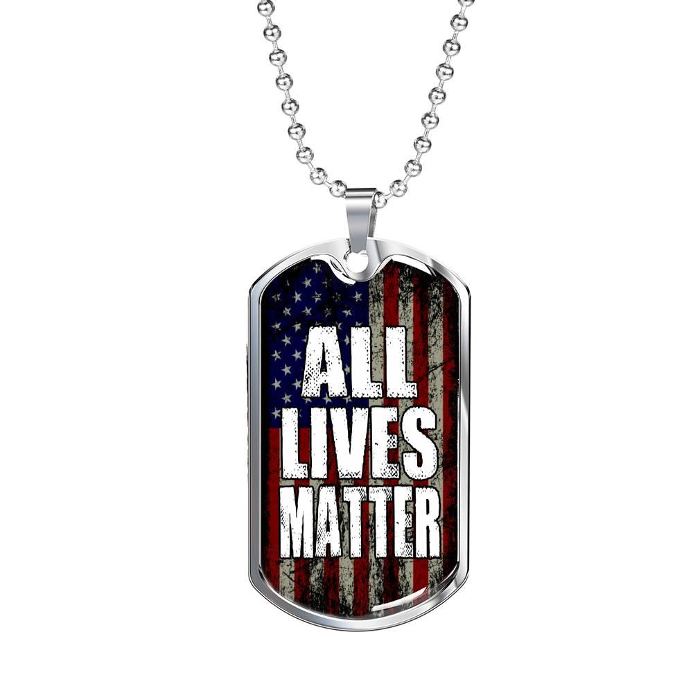 All Lives Matter Necklace Stainless Steel or 18k Gold Dog Tag 24" Chain-Express Your Love Gifts