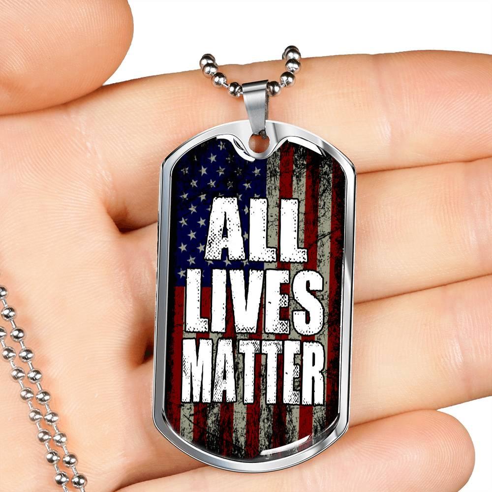 All Lives Matter Necklace Stainless Steel or 18k Gold Dog Tag 24" Chain-Express Your Love Gifts