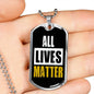 All Lives Matter Prolife Necklace Stainless Steel or 18k Gold Dog Tag 24" Chain-Express Your Love Gifts