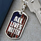 All Lives Matter Us Flag Dog Tag Pendant Keychain Stainless Steel or 18k Gold-Express Your Love Gifts