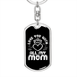 All My Mom Keychain Stainless Steel or 18k Gold Dog Tag Keyring-Express Your Love Gifts