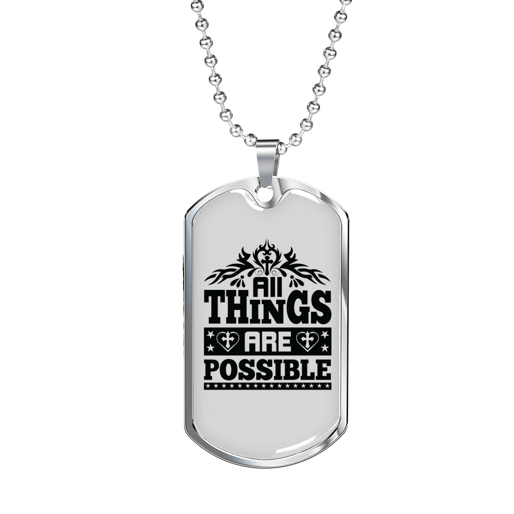All Things Are Possible Cross Necklace Stainless Steel or 18k Gold Dog Tag 24" Chain-Express Your Love Gifts