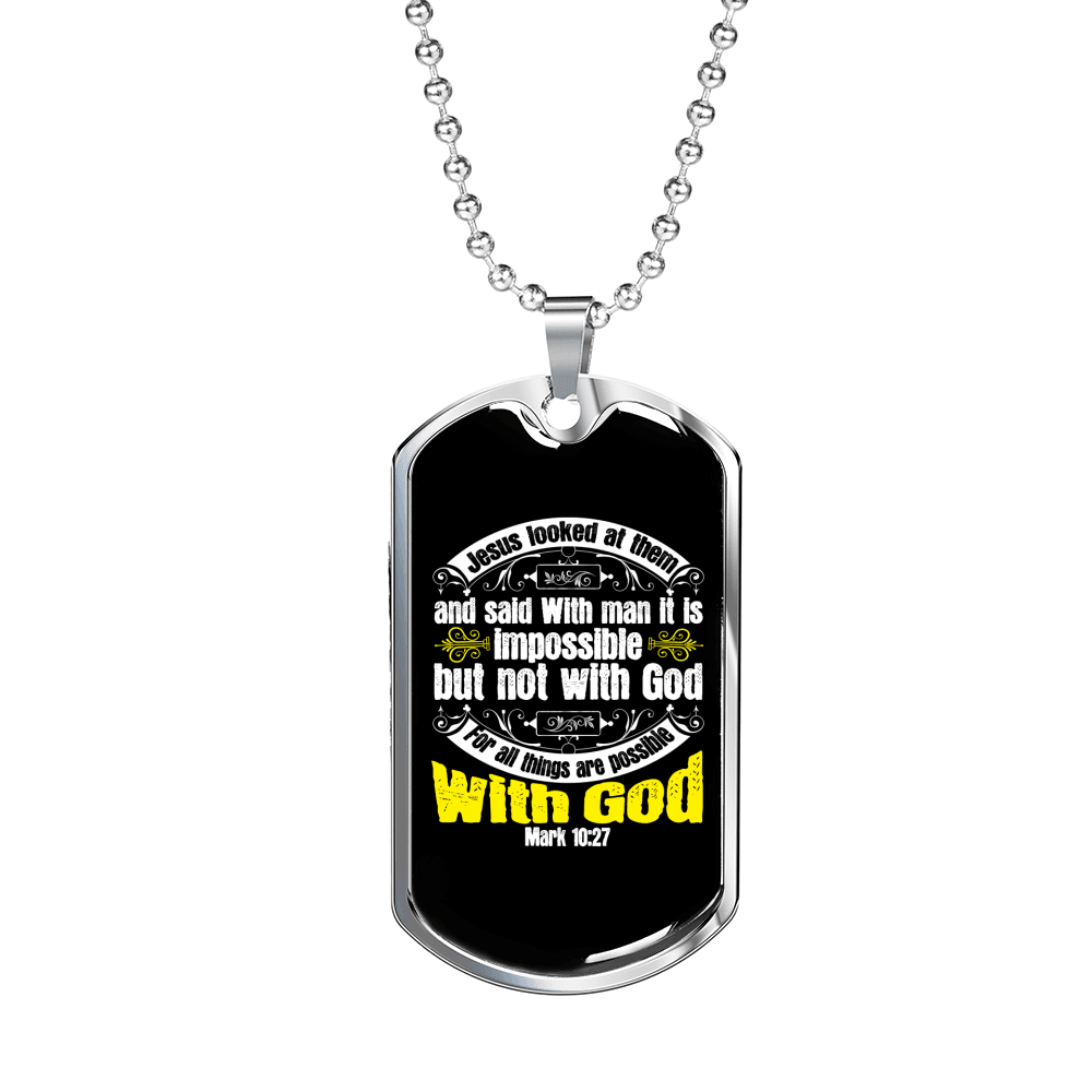 All Things Possible With God Mark 10:27 Necklace Stainless Steel or 18k Gold Dog Tag 24" Chain-Express Your Love Gifts