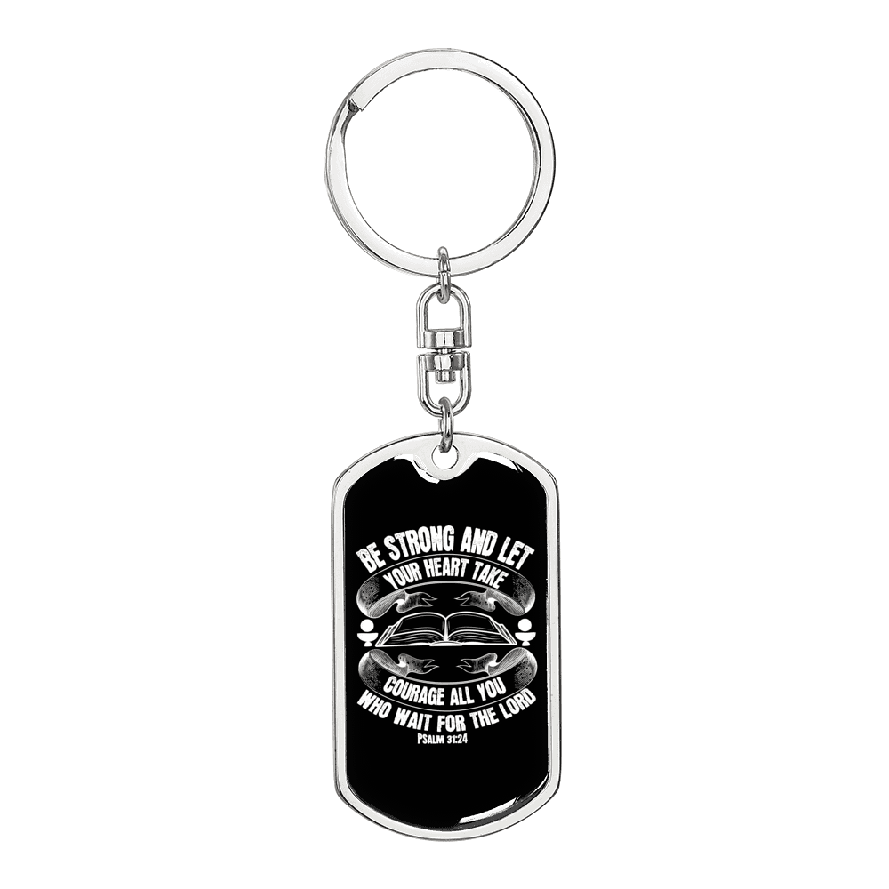 All Wait For The Lord Psalm 31:24 Keychain Stainless Steel or 18k Gold Dog Tag Keyring-Express Your Love Gifts