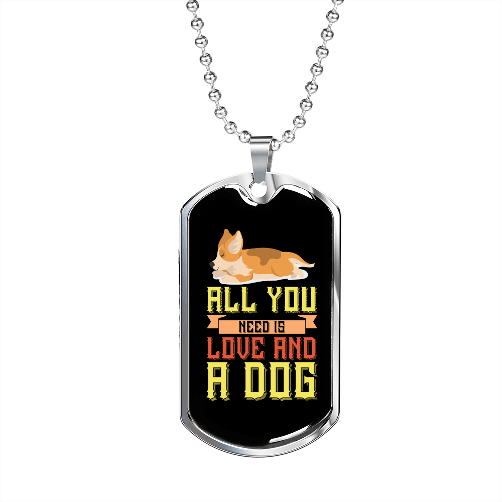 All You Need is Love and a Dog Yellow Necklace Stainless Steel or 18k Gold Dog Tag 24" Chain-Express Your Love Gifts