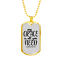 All You Need Necklace 2 Corinthians 12:9 Stainless Steel or 18k Gold Dog Tag 24" Chain-Express Your Love Gifts