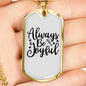 Always Be Joyful Necklace Stainless Steel or 18k Gold Dog Tag 24" Chain-Express Your Love Gifts