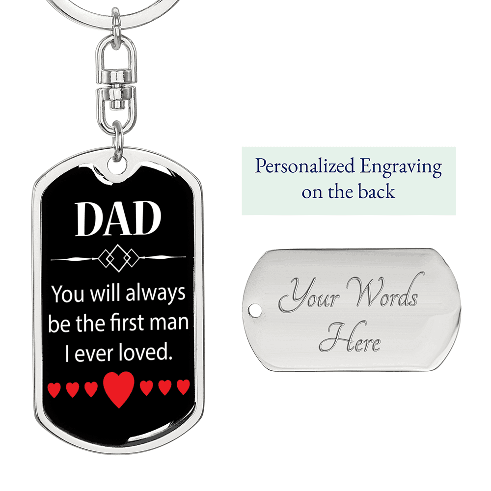 Always Be The First Man Keychain Stainless Steel or 18k Gold Dog Tag Keyring-Express Your Love Gifts