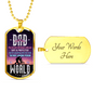 Amazing Dad Necklace Stainless Steel or 18k Gold Dog Tag 24" Chain-Express Your Love Gifts