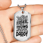 Amazing Selfless Daddy Dad Necklace Stainless Steel or 18k Gold Dog Tag 24" Chain-Express Your Love Gifts
