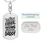 Amazing Selfless Father Dad Keychain Stainless Steel or 18k Gold Dog Tag Keyring-Express Your Love Gifts