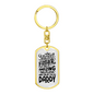 Amazing Selfless Father Dad Keychain Stainless Steel or 18k Gold Dog Tag Keyring-Express Your Love Gifts