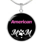 American Cat Mom Necklace Circle Pendant Stainless Steel or 18k Gold 18-22"-Express Your Love Gifts