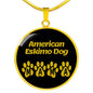 American Eskimo Dog Mama Circle Necklace Stainless Steel or 18k Gold 18-22" Dog Owner Lover-Express Your Love Gifts