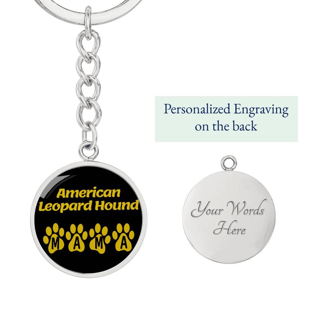 American Leopard Hound Mama Circle Keychain Stainless Steel or 18k Gold Dog Mom Pendant-Express Your Love Gifts