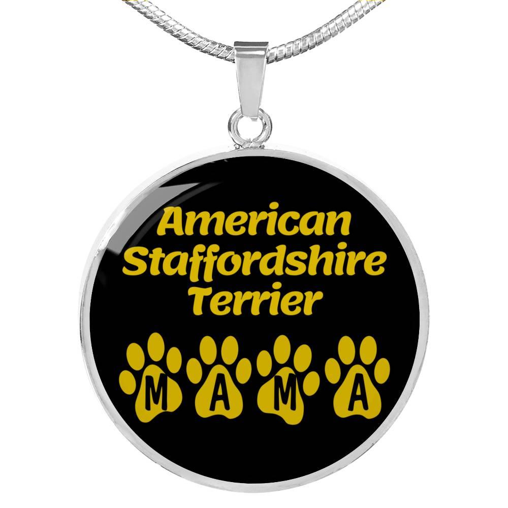 American Staffordshire Terrier Mama Circle Necklace Stainless Steel or 18k Gold 18-22" Dog Owner Lover-Express Your Love Gifts