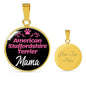 American Staffordshire Terrier Mama Necklace Circle Pendant Stainless Steel or 18k Gold 18-22" Dog Mom Pendant-Express Your Love Gifts