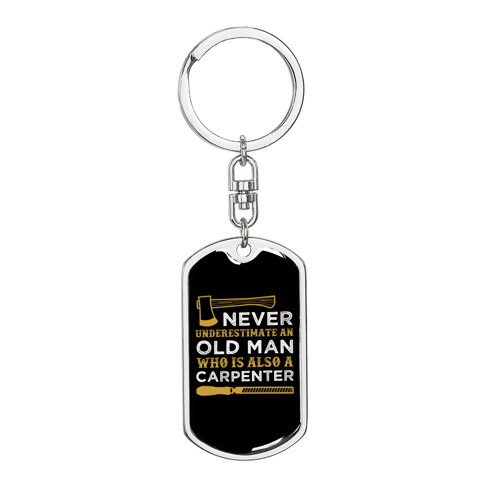 An Old Man Carpenter Swivel Keychain Woodworker Dog Tag Stainless Steel or 18k Gold-Express Your Love Gifts