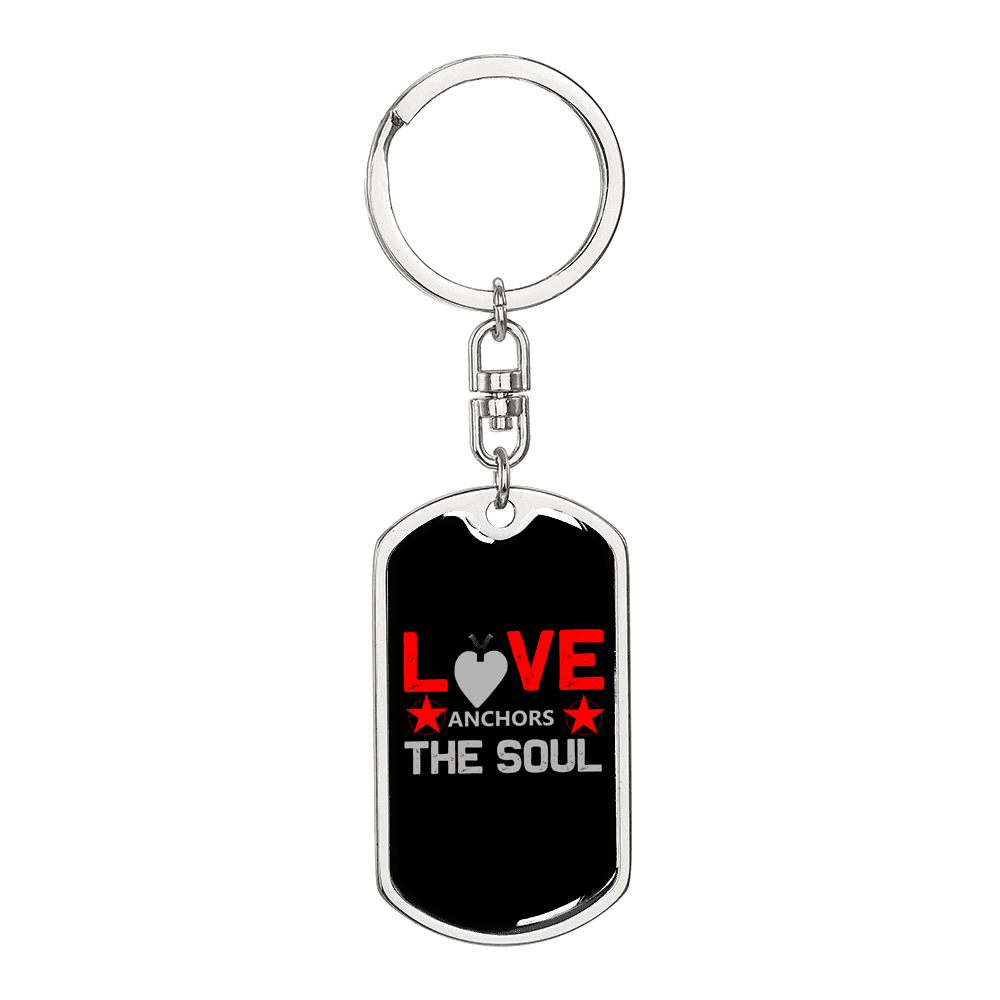 Anchors The Soul Keychain Stainless Steel or 18k Gold Dog Tag Keyring-Express Your Love Gifts