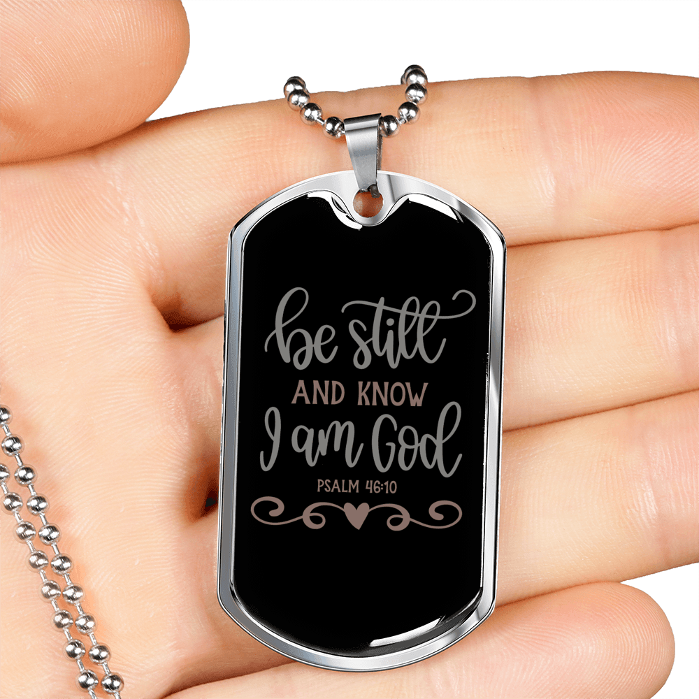 And Know I Am God Psalm 46:10 Necklace Stainless Steel or 18k Gold Dog Tag 24" Chain-Express Your Love Gifts