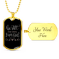 And Know I Am God Psalm 46:10 Necklace Stainless Steel or 18k Gold Dog Tag 24" Chain-Express Your Love Gifts