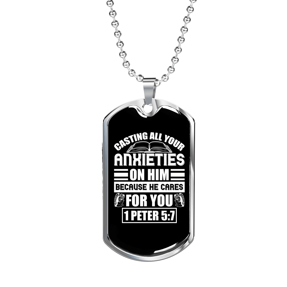 Anxieties On Him 1 Peter 5:7 Necklace Stainless Steel or 18k Gold Dog Tag 24" Chain-Express Your Love Gifts