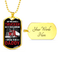 Any Man Can Be A Trucker Dog Tag Stainless Steel or 18k Gold 24" Chain-Express Your Love Gifts