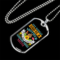 Any Woman Can be a Yorkshire Terrier Mom Necklace Stainless Steel or 18k Gold Dog Tag 24" Chain-Express Your Love Gifts